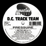 D.C. Track Team : Say Yeah / Pressure (12")