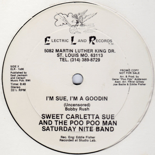 Sweet Carletta Sue* And The Poo Poo Man Saturday Night Band* : I'm Sue, I'm A Goodin (12", Promo)
