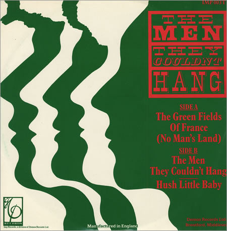 The Men They Couldn't Hang : The Green Fields Of France (12", Single)