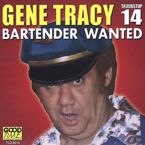the album cover for Gene Tracy - Bartender Wanted