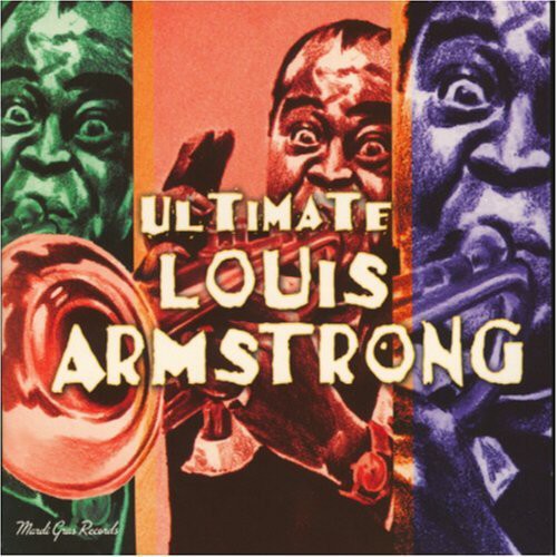 the album cover for Louis Armstrong - Ultimate Louis Armstrong