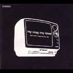 the album cover for My Way My Love - Hypnotic Suggestion