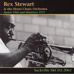 the album cover for Rex Stewart & The Henri Chaix Orchestra - Baden 1966 and Montreux 1971