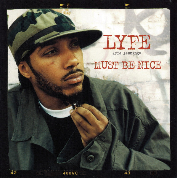 Lyfe Jennings : Must Be Nice (CD, Single, Promo)