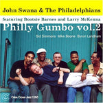 the album cover for John Swana & The Philadelphians - Vol. 2-Philly Gumbo