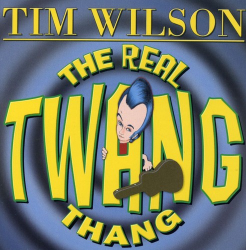 Tim Wilson - El verdadero sonido del twang (CD)