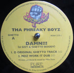 Tha Phreaky Boyz : Damn!!! (U Got A Ghetto Boody) (12")