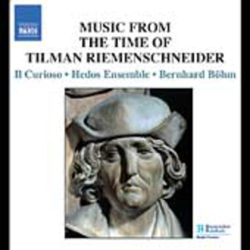 the album cover for Bernhard Böhm - Music in the Time of Tilman Riemenschneider
