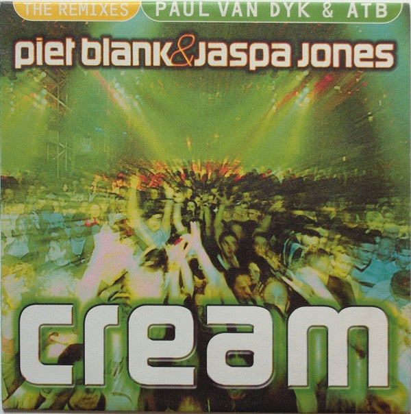 Piet Blank&Jaspa Jones* : Cream (The Remixes) (12")