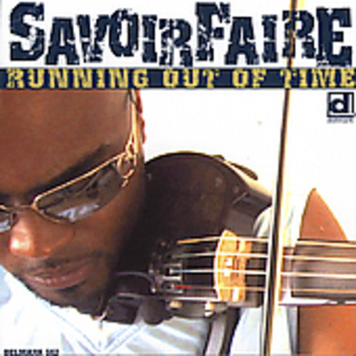 the album cover for Savoir Faire - Running Out of Time