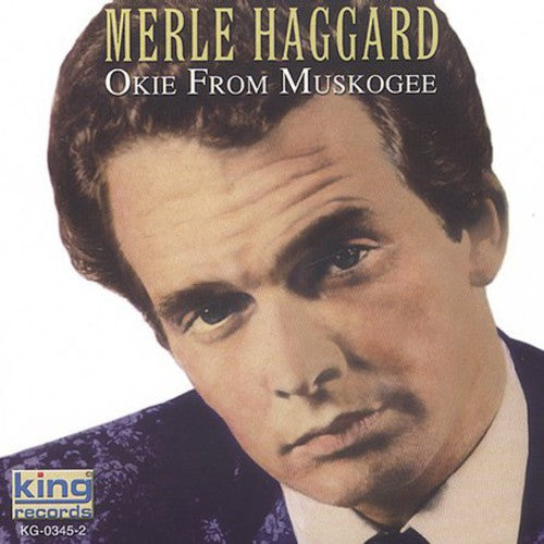 the album cover for Merle Haggard - Okie from Muskogee