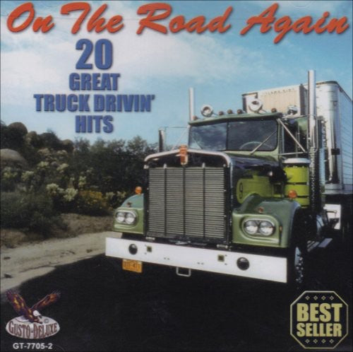 Various Artists - On The Road Again: 20 Great Truck Drivin Hits (CD)