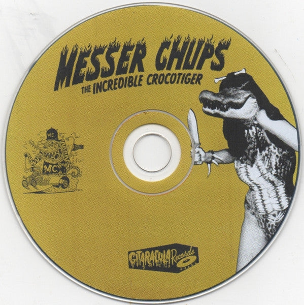 Messer Chups : The Incredible Crocotiger (CD, Album)