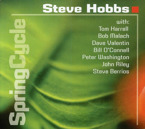 the album cover for Steve Hobbs - Spring Cycle