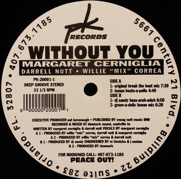 Margaret Cerniglia, Darrell Nutt, Willie "Mix" Correa* : Without You (12")