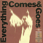 Various Artists - Everything Comes and Goes (CD)