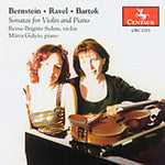 the album cover for Bernstein/Ravel/Bartok - Sonatas for Violin & Piano