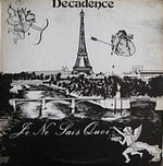Decadence (5) : Je Ne Sais Quoi (LP, Album)