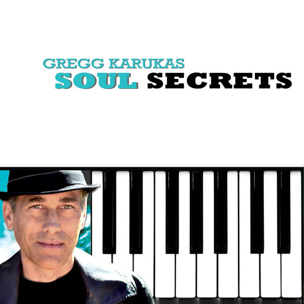 Gregg Karukas : Soul Secrets (CD, Album)