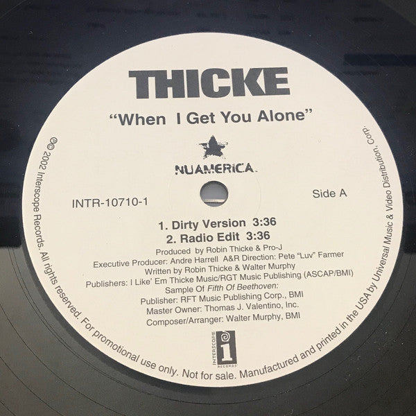 Thicke* : When I Get You Alone (12", Single, Promo)