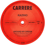 Kazino : Around My Dream / Binary (12", Maxi)