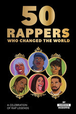 世界を変えたラッパー50人