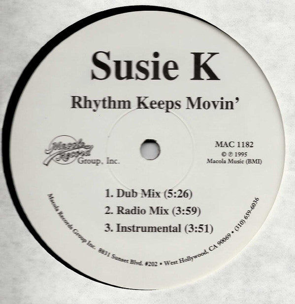 Susie K : Rhythm Keeps Movin' (12")