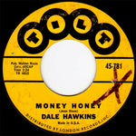 Dale Hawkins : Money Honey / The Same Old Way (7", Single)