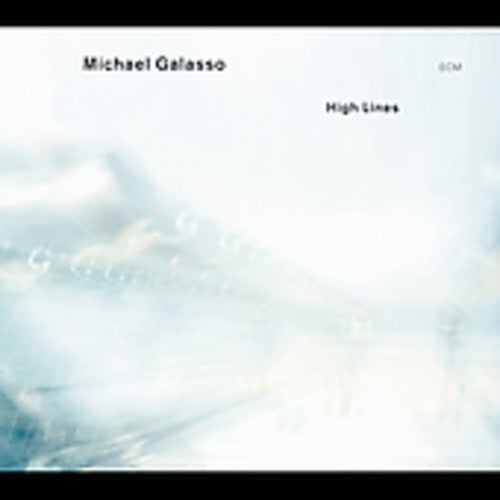 the album cover for Michael Galasso - High Lines