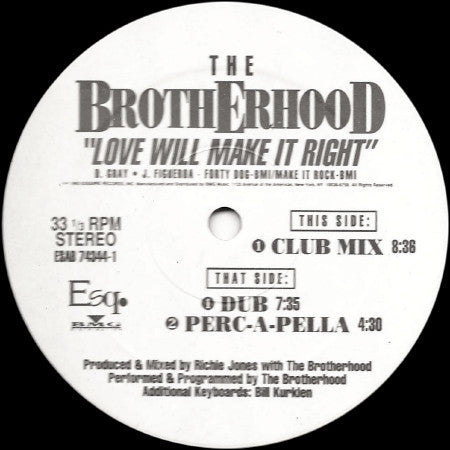 The Brotherhood (2) : Love Will Make It Right (12")