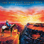 the album cover for The Marshall Tucker Band - Dedicated