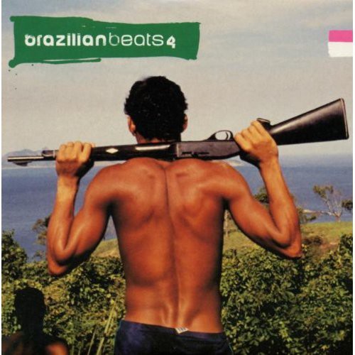 Various Artists - Brazilian Beats, Vol. 4 (CD)