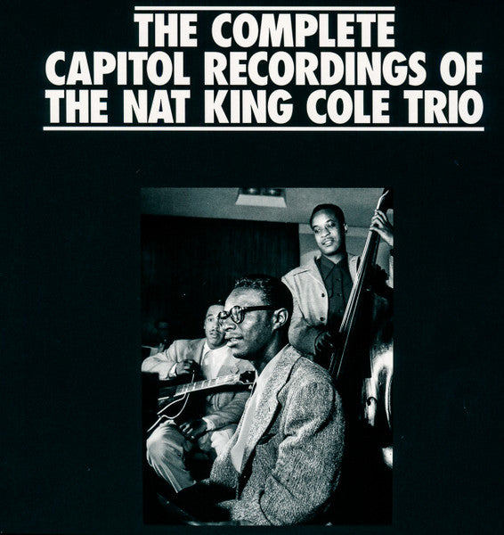 The Nat King Cole Trio : The Complete Capitol Recordings Of The Nat King Cole Trio (18xCD, Mono, RM + Box, Comp, Ltd, Num)