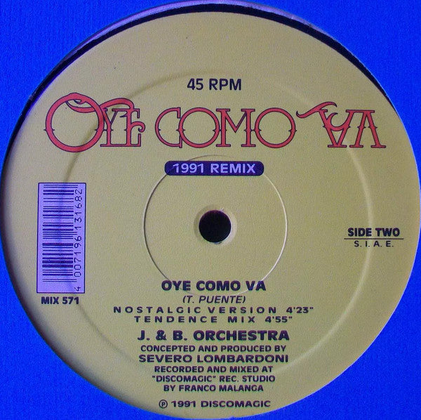 J&B Orchestra : Oye Como Va (1991 Remix) (12")