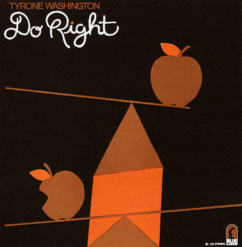 Tyrone Washington : Do Right (LP)