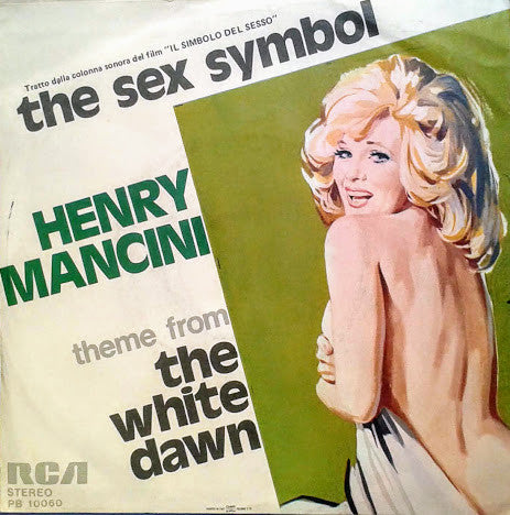 Henry Mancini : The Sex Symbol (7")