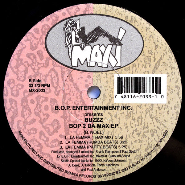 B.O.P. Entertainment Inc.* Presents Buzzz : BOP 2 Da Max EP (12", EP)