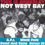 Various : This Is Berkeley Not West Bay (7", Comp)