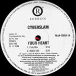Cyberslam : Your Heart (12", Promo)