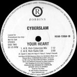 Cyberslam : Your Heart (12", Promo)