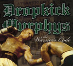 Dropkick Murphys - Código del Guerrero (CD)