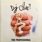 DJ Clue?* : The Professional (CD, Album, Cle)