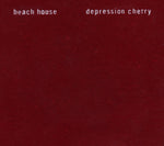 Beach House : Depression Cherry(CD, Album)