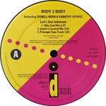 Body 2 Body Featuring Donell Rush* & Chantay Savage : Let's Get Intimate (12")