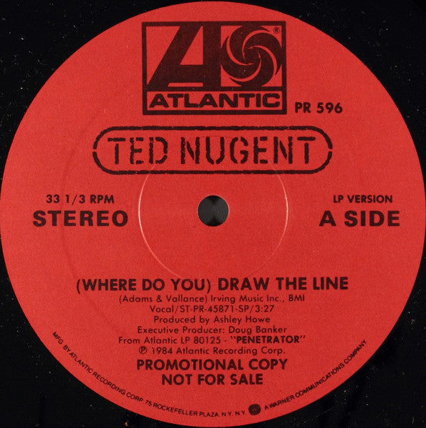 Ted Nugent : (Where Do You) Draw The Line (12", Promo)