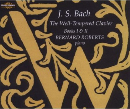 the album cover for Bernard Roberts - Well Tempered Clavier Books 1 & 2