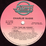 Charlie Babie : You Take Me Higher (12", Promo)