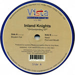 Inland Knights : Understanding EP (12", EP)