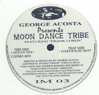 George Acosta Featuring Frank Lords : Moon Dance Tribe (12")