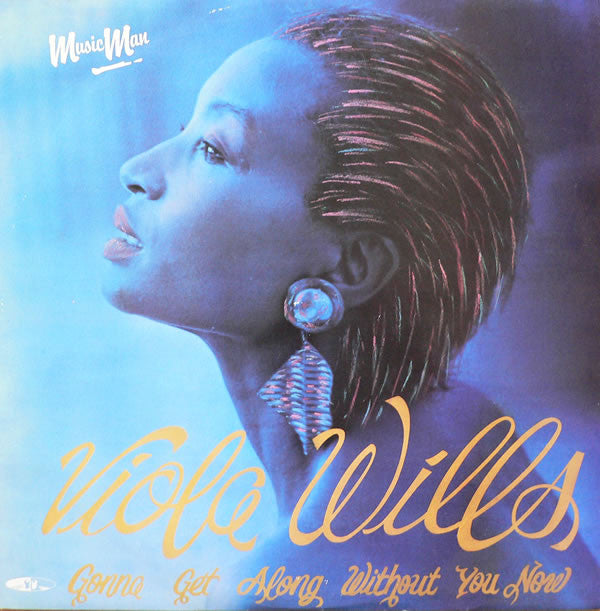 Viola Wills : Gonna Get Along Without You Now (12")